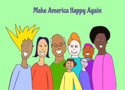 Make America Happy Again